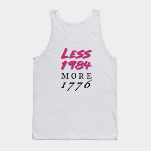 The Less 1984, More 1776 Tank Top